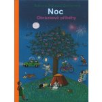 Noc. Obrázkové příběhy - Rotraut Susanne Bernerová - Paseka – Hledejceny.cz