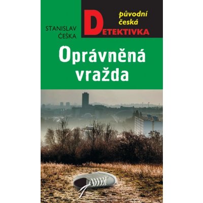 Češka Stanislav - Oprávněná vražda – Zboží Mobilmania