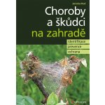 Choroby a škůdci na zahradě - Rod Jaroslav – Hledejceny.cz