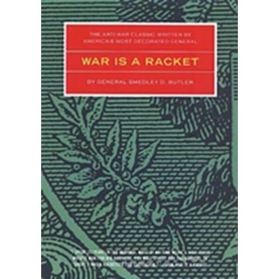 War Is a Racket - S. Butler The Anti-War Classic b – Zboží Mobilmania