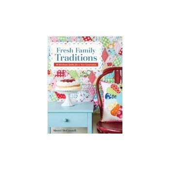 Fresh Family Traditions - McConnell Sherri