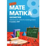 Hravá matematika 8 - Učebnice 2. díl (geometrie) TAKTIK International s.r.o., organizační složka – Hledejceny.cz
