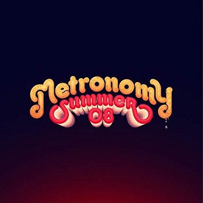 Metronomy - Summer '08 LP – Zbozi.Blesk.cz