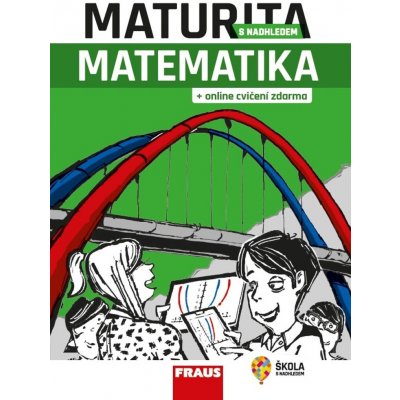 Matematika - Maturita s nadhledem – Zbozi.Blesk.cz