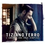 Ferro Tiziano - l'Amore Cuna Cosa Semplice CD – Zbozi.Blesk.cz