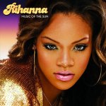 Rihanna - Music of the sun, CD, 2005 – Zbozi.Blesk.cz