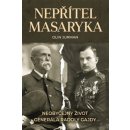 Kniha Nepřítel Masaryka - Neobyčejný život generála Radoly Gajdy