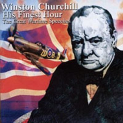 His Finest Hour - The Wartime Speeches CD