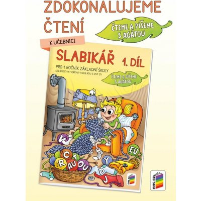 Zdokonalujeme čtení ke Slabikáři, 1. díl – Sleviste.cz