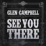 See You There - Campbell, Glen LP – Hledejceny.cz