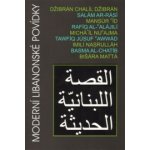 Džibrán Chalíl: Moderní libanonské povídky Kniha – Hledejceny.cz