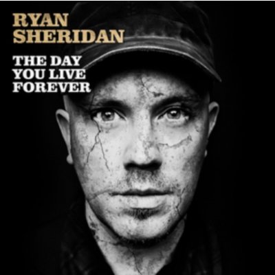 Day You Live Forever / Sheridan, Ryan – Zbozi.Blesk.cz