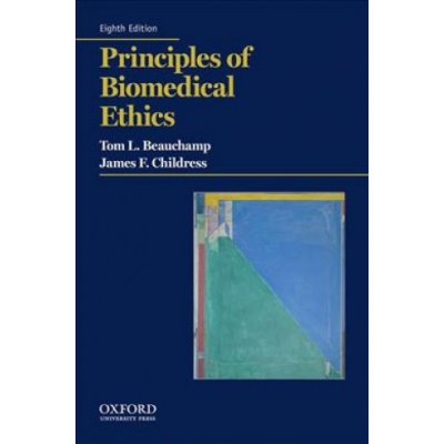 PRINCIPLES OF BIOMEDICAL ETHICS – Zbozi.Blesk.cz