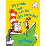 !Yo puedo leer con los ojos cerrados! I Can Read With My Eyes Shut! Spanish Edition – Hledejceny.cz