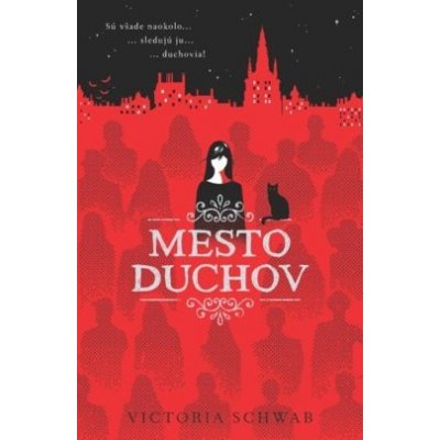 Mesto duchov - Victoria Schwab – Zboží Mobilmania