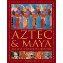 Aztec and Maya: An Illustrated History