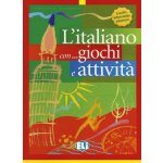 L´italiano con... giochi e attivitá:Livello intermedio inferiore - Federica Colombo