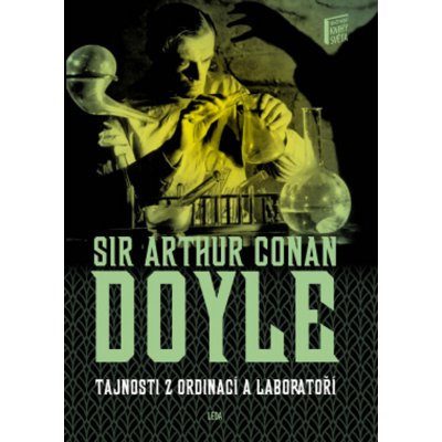 Tajnosti z ordinací a laboratoří - Arthur Conan Doyle