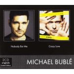 Michael Bublé - NOBODY BUT ME /CRAZY LOVE CD – Hledejceny.cz