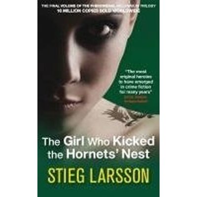 THE GIRL WHO KICKED THE HORNET S NEST - MILLENNIUM III - Stieg Larsson – Zbozi.Blesk.cz