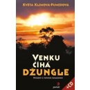 Venku číhá džungle. Příběhy z povodí Amazonie - Květa Klímová-Pumerová - Portál