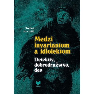 Medzi invariantom a idiolektom - Tomáš Horváth – Zboží Mobilmania