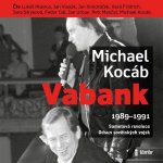 Vabank - Michael Kocáb - čtou Jan Vondráček, Jana Stryková – Hledejceny.cz