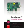 Kniha Raspberry Pi Gareth Halfacree, Eben Upton