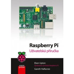 Raspberry Pi Gareth Halfacree, Eben Upton