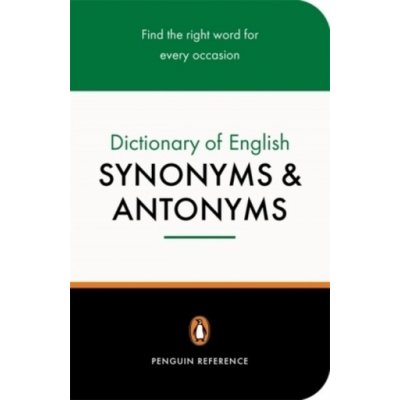 Penguin Dictionary of English Synonyms and Antonyms