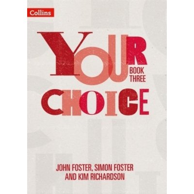 Your Choice Student Book 3 - Foster L. John – Zbozi.Blesk.cz