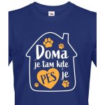 Bezvatriko Doma je tam kde je pes modrá Canvas pánské tričko s krátkým rukávem 1 – Zbozi.Blesk.cz