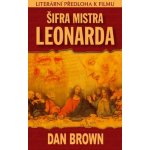 Šifra mistra Leonarda - Dan Brown – Zboží Mobilmania