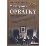 Masarykovy oprátky Plachý Jiří, Pejčoch Ivo – Hledejceny.cz