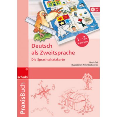 Praxisbuch: Deutsch als Zweitsprache, 1. und 2. Schuljahr, m. CD-ROM – Zboží Mobilmania