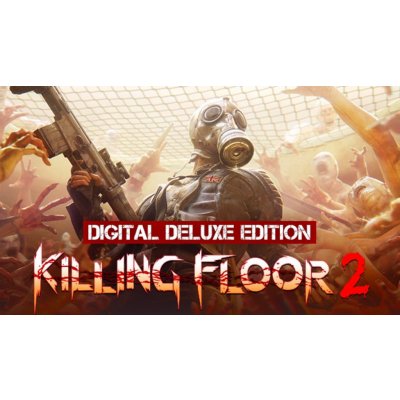 Killing Floor 2 (Deluxe Edition)