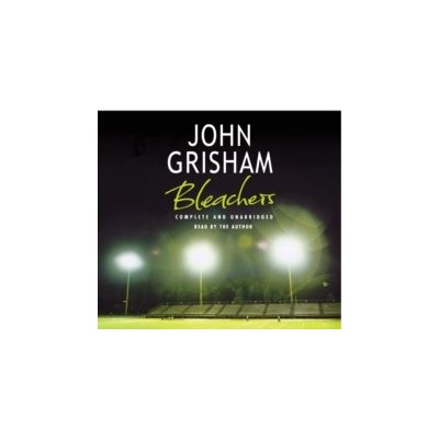 Bleachers - Grisham John, Stein Abner – Zboží Mobilmania