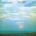 Burton Gary & Chick Core - Crystal Silence -Hq- LP – Hledejceny.cz