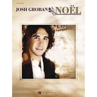 Josh Groban Noel noty na snadný sólo klavír – Hledejceny.cz