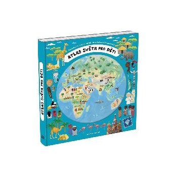 Atlas světa pro děti - Objevujte svět v sedmi rozkládacích mapách - Růžička Oldřich, Šišperová Iva