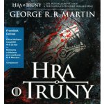 Martin George R.R. - Hra o truny:pisen ledu a ohne/mp3 CD – Hledejceny.cz