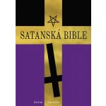 Satanská bible - Anton Szandor LaVey – Zboží Mobilmania