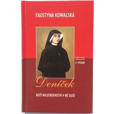 Deníček Kowalská Faustyna