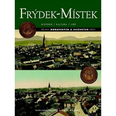 Frýdek-Místek - Historie/Kultura/Lidé: Historie/Kultura/Lidé - Adamec Tomáš