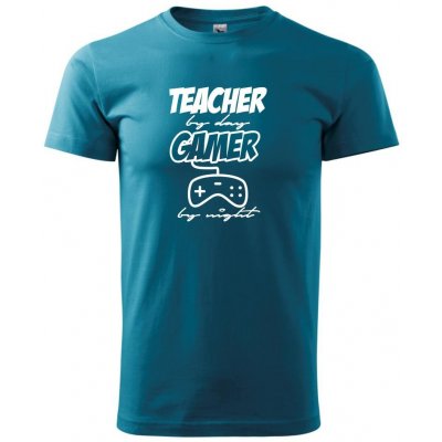 Teacher by Day Gamer by Night klasické pánské triko tmavý tyrkys – Zboží Mobilmania