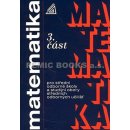 MATEMATIKA PRO SOŠ A STUDIJNÍ OBORY SOU 3.ČÁST - Oldřich Odvárko; Jana Řepová