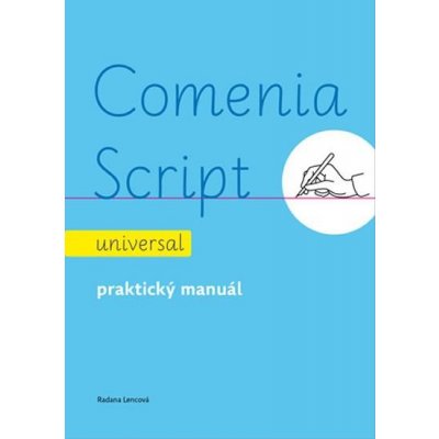 Comenia Script: universal - Praktický manuál – Zboží Mobilmania