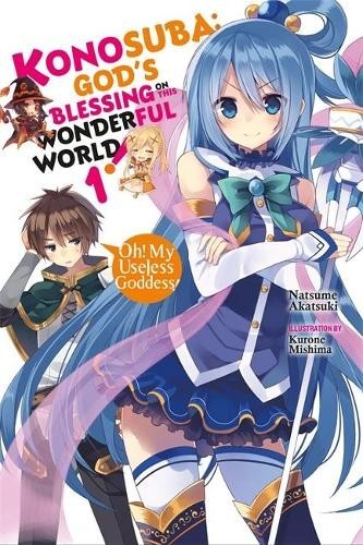 Konosuba, Vol. 1 Light Novel: Gods Blessing on This Wonderful World!