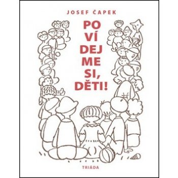 Povídejme si, děti! - Josef Čapek