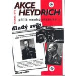 Akce Heydrich Karel Sýs – Hledejceny.cz